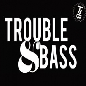 Trouble and Bass demo submission